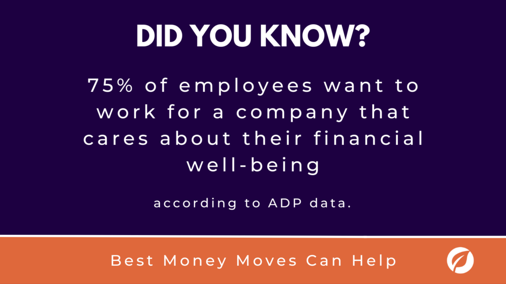 a surprising statistic about employees wanting financial wellness tools and how it can benefit company culture